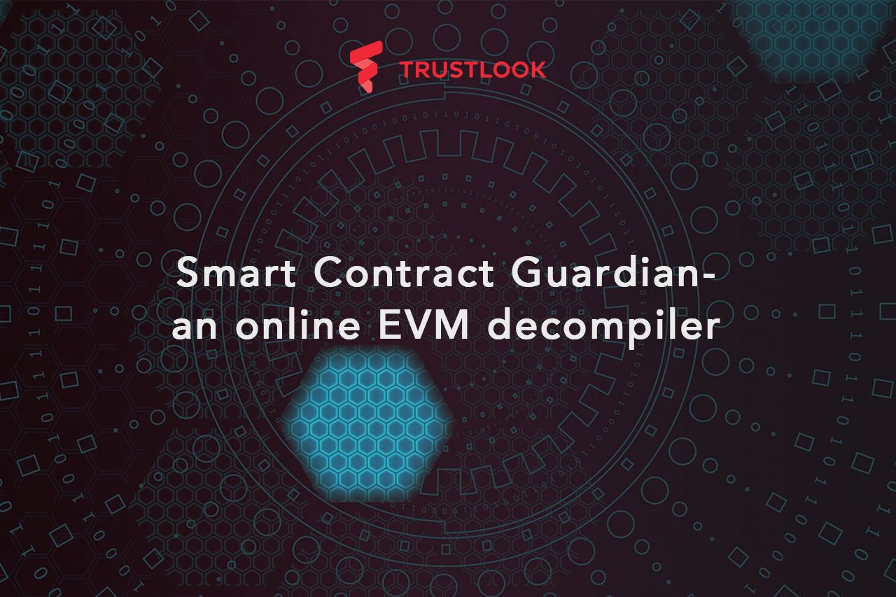 Smart Contract Guardian – an online EVM decompiler